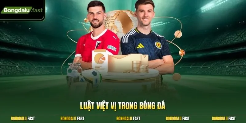 luật việt vị trong bóng đá